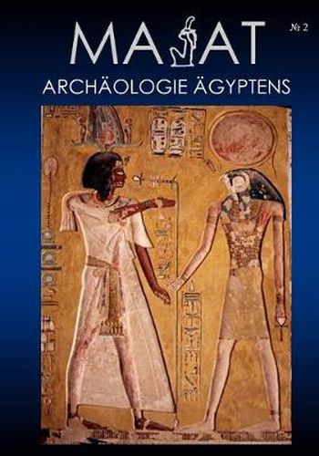 Cover image for MA'AT - Archaologie AEgyptens. Heft 02/2005