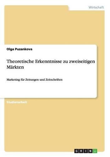 Cover image for Theoretische Erkenntnisse Zu Zweiseitigen Markten