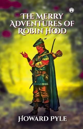 Cover image for The Merry Adventures of Robin Hood