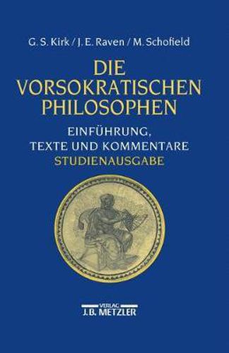 Cover image for Die Vorsokratischen Philosophen: Einfuhrung, Texte Und Kommentare