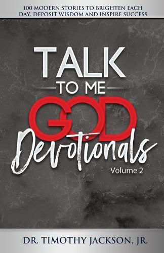 Talk to Me God Devotionals- Volume 2