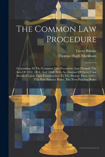 The Common Law Procedure