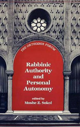 Cover image for Rabbinic Authority and Personal Autonomy