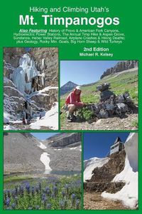 Cover image for Hiking and Climbing Utah's Mt. Timpanogos