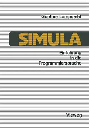 Cover image for Einfuhrung in Die Programmiersprache Simula: Anleitung Zum Selbststudium