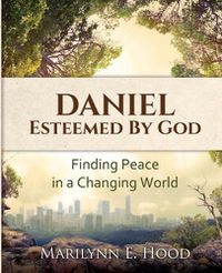 Cover image for Daniel: Esteemed by God