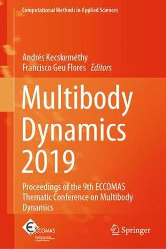 Cover image for Multibody Dynamics 2019: Proceedings of the 9th ECCOMAS Thematic Conference on Multibody Dynamics