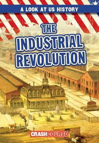 Cover image for The Industrial Revolution