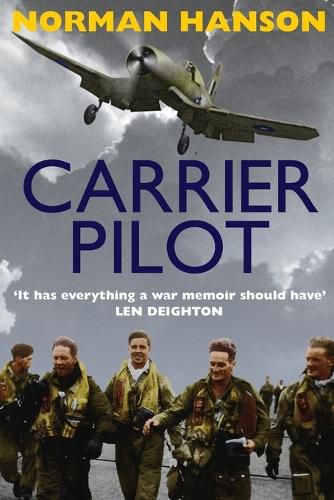 Cover image for Carrier Pilot: One of the Greatest Pilot's Memoirs of WWII - A True Aviation Classic