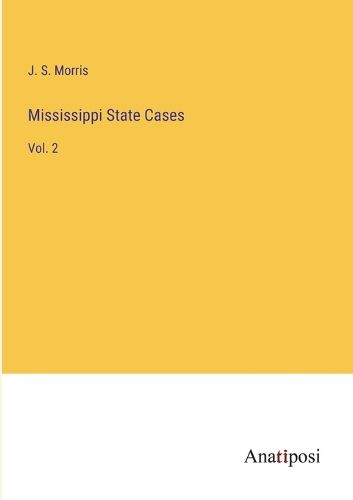 Cover image for Mississippi State Cases