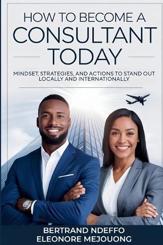 Cover image for How To Become A Consultant Today