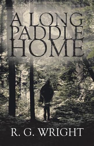 Cover image for A Long Paddle Home