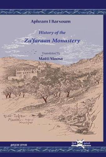 Cover image for History of the Za'faraan Monastery