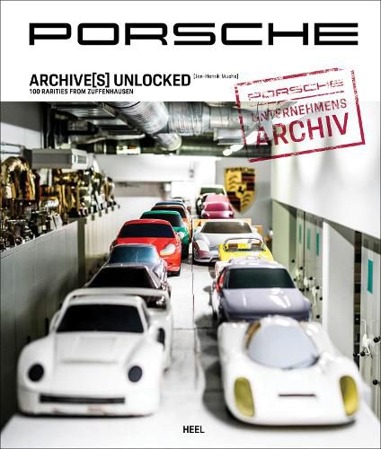 Cover image for Porsche Archive(s) Unlocked