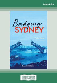 Cover image for My Australian Story: Bridging Sydney