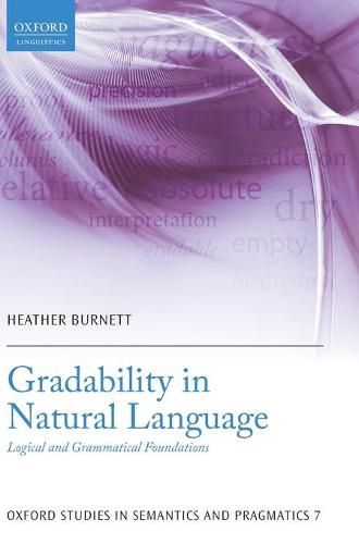 Cover image for Gradability in Natural Language: Logical and Grammatical Foundations