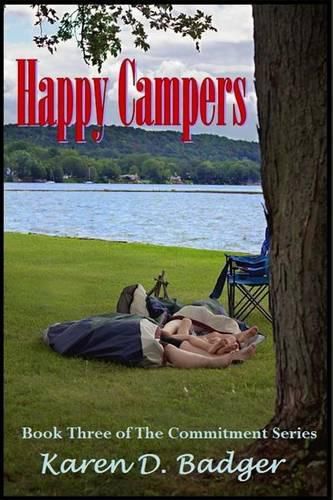 Cover image for Happy Campers: Book Three of The Commitment Series