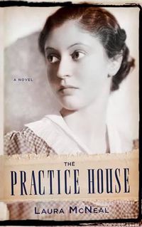 Cover image for The Practice House