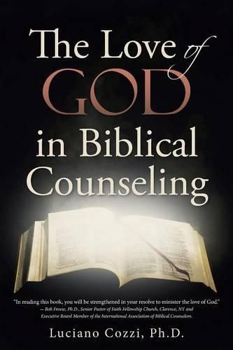 Cover image for The Love of God in Biblical Counseling