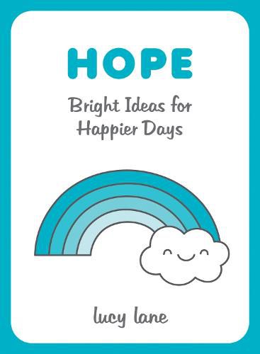 Cover image for Hope: Bright Ideas for Happier Days