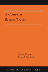 Cover image for A Course on Surgery Theory: (AMS-211)