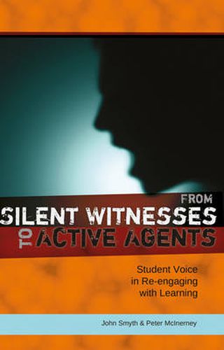 From Silent Witnesses to Active Agents: Student Voice in Re-engaging with Learning