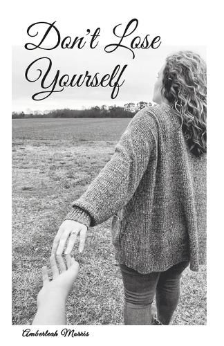 Cover image for Don't Lose Yourself