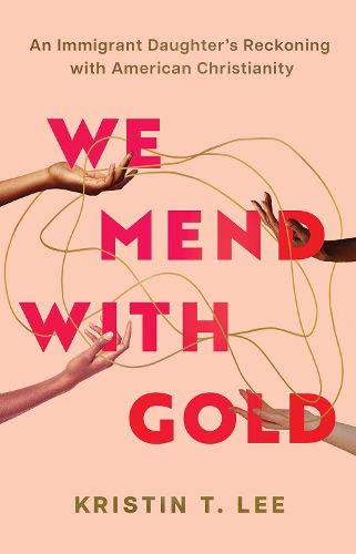 Cover image for We Mend with Gold