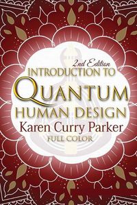 Cover image for Introduction to Quantum Human Design (Color)