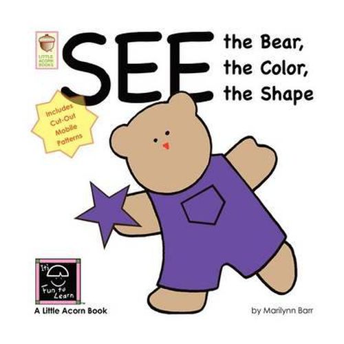 Cover image for See the Bear, the Color, the Shape