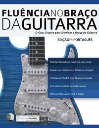 Cover image for Flue&#770;ncia no Brac&#807;o da Guitarra