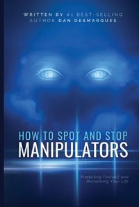 Cover image for How to Spot and Stop Manipulators