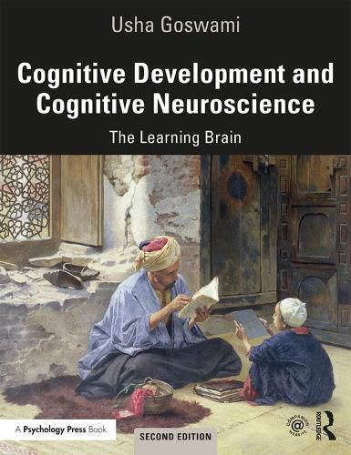 Cover image for Cognitive Development and Cognitive Neuroscience: The Learning Brain