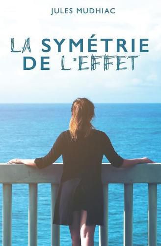Cover image for La Symetrie de l'Effet