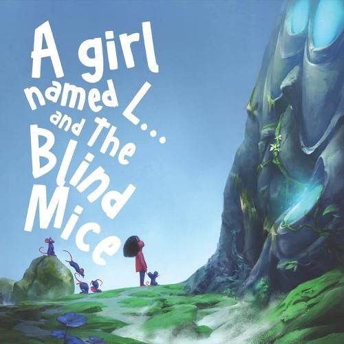 Cover image for A Girl Named L: And the Blind Mice