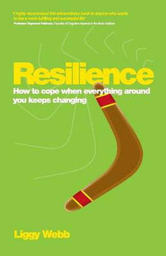 Cover image for Resilience: How to cope when everything around you keeps changing