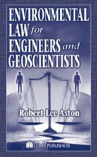 Cover image for Environmental Law for Engineers and Geoscientists