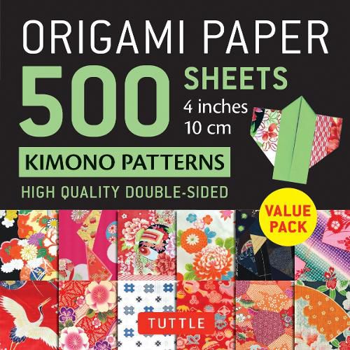 Cover image for Origami Paper 500 Sheets Kimono Patterns 4 (10 CM): Tuttle Origami Paper: Double-Sided Origami Sheets Printed with 12 Different Traditional Patterns