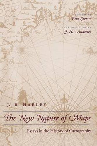 Cover image for The New Nature of Maps: Essays in the History of Cartography