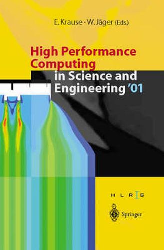 High Performance Computing in Science and Engineering: Transactions for the High Performance Computing Center, Stuttgart (HLRS) 2001