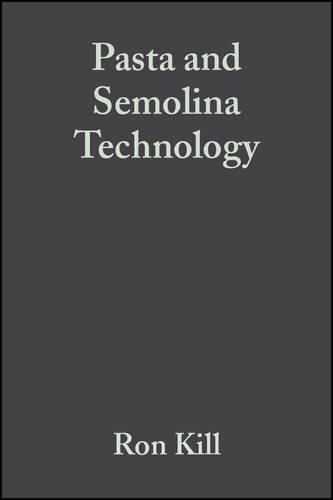 Cover image for Pasta and Semolina Technology