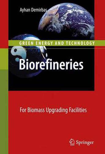 Cover image for Biorefineries: For Biomass Upgrading Facilities