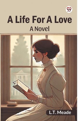 Cover image for A Life For A LoveA Novel (Edition1)