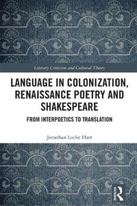 Cover image for Language in Colonization, Renaissance Poetry and Shakespeare