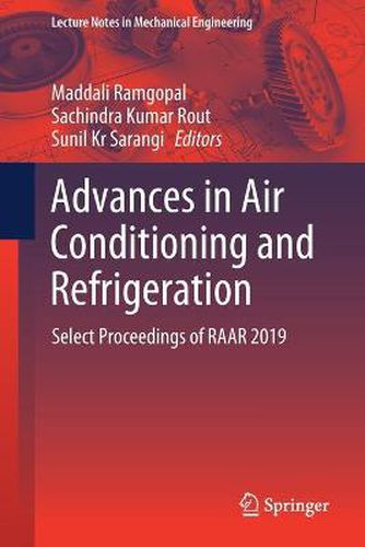 Cover image for Advances in Air Conditioning and Refrigeration: Select Proceedings of RAAR 2019