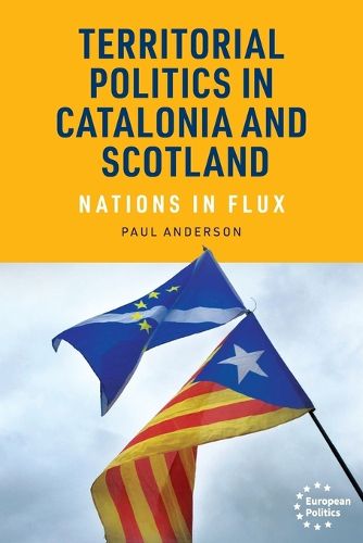 Cover image for Territorial Politics in Catalonia and Scotland
