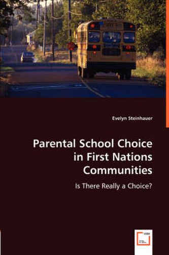 Cover image for Parental School Choice in First Nations Communities