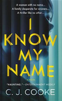 Cover image for I Know My Name