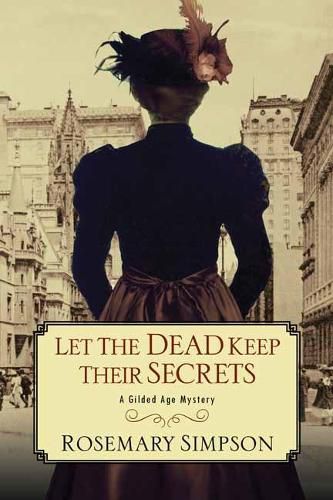 Cover image for Let the Dead Keep Their Secrets