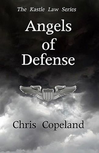 Cover image for Angels of Defense: The Kastle Law Series, Book 2